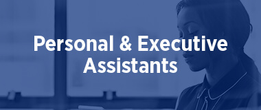 Personal & Executive Assistants